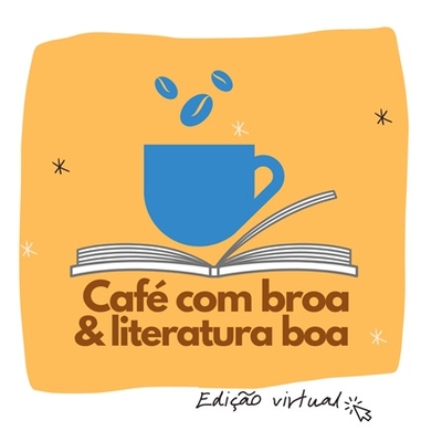 Café com broa e literatura boa